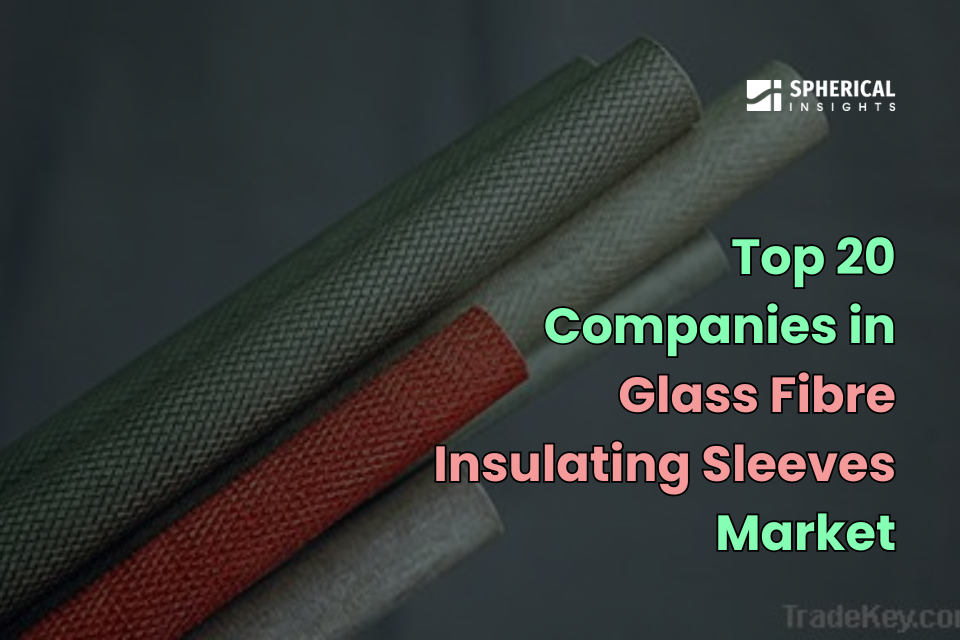 Glass Fibre Insulating Sleeves Market
