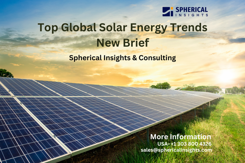 Top Global Solar Energy Trends New Brief: Innovations and Breakthroughs in Solar Energy 2024